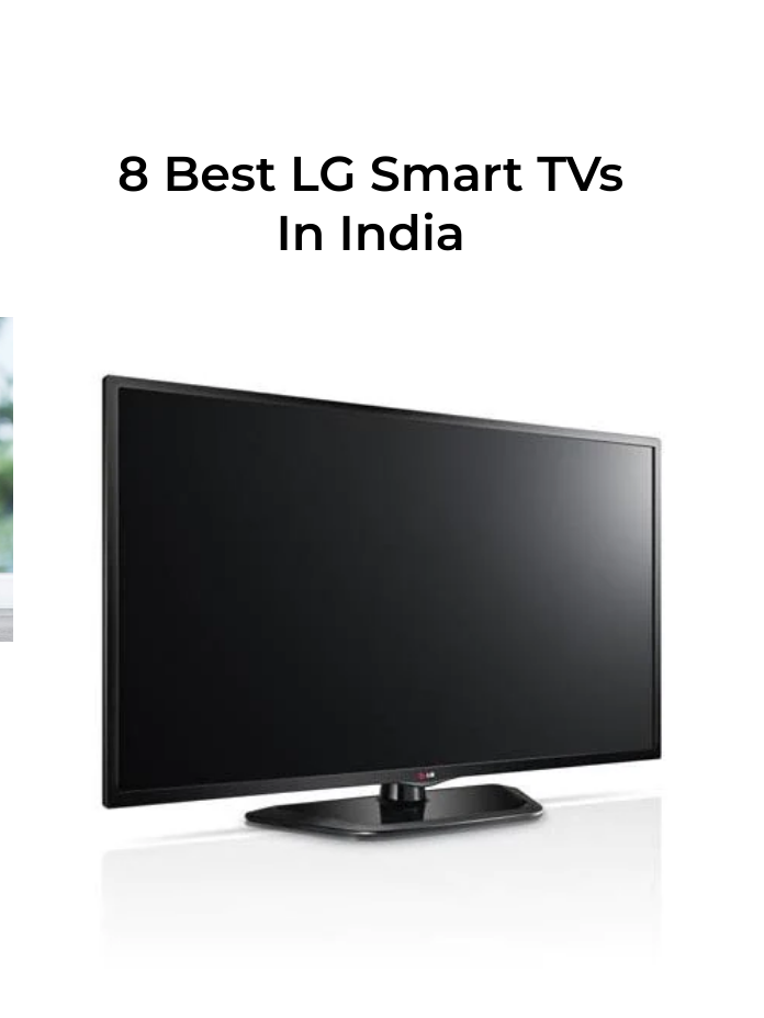 drink library Basic theory 8 Best LG Smart TVs In India - Cashify TechByte