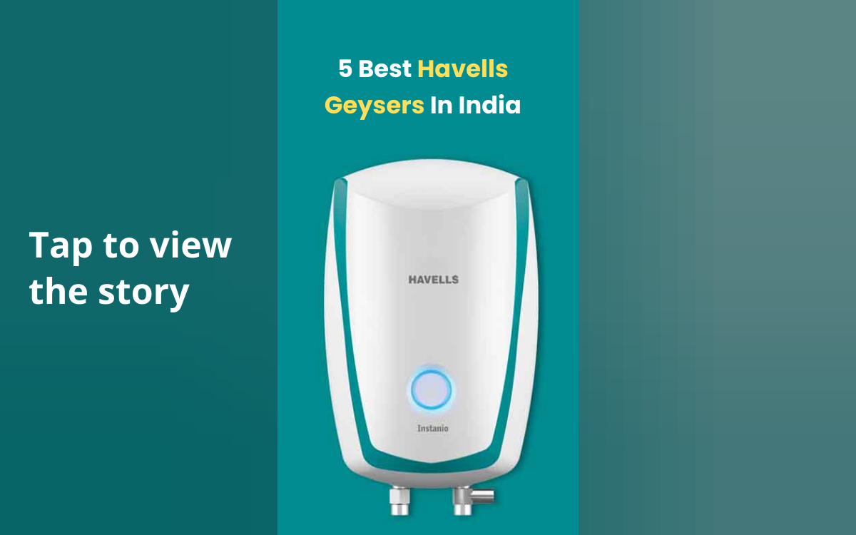 5 Best Havells Geysers In India - Cashify