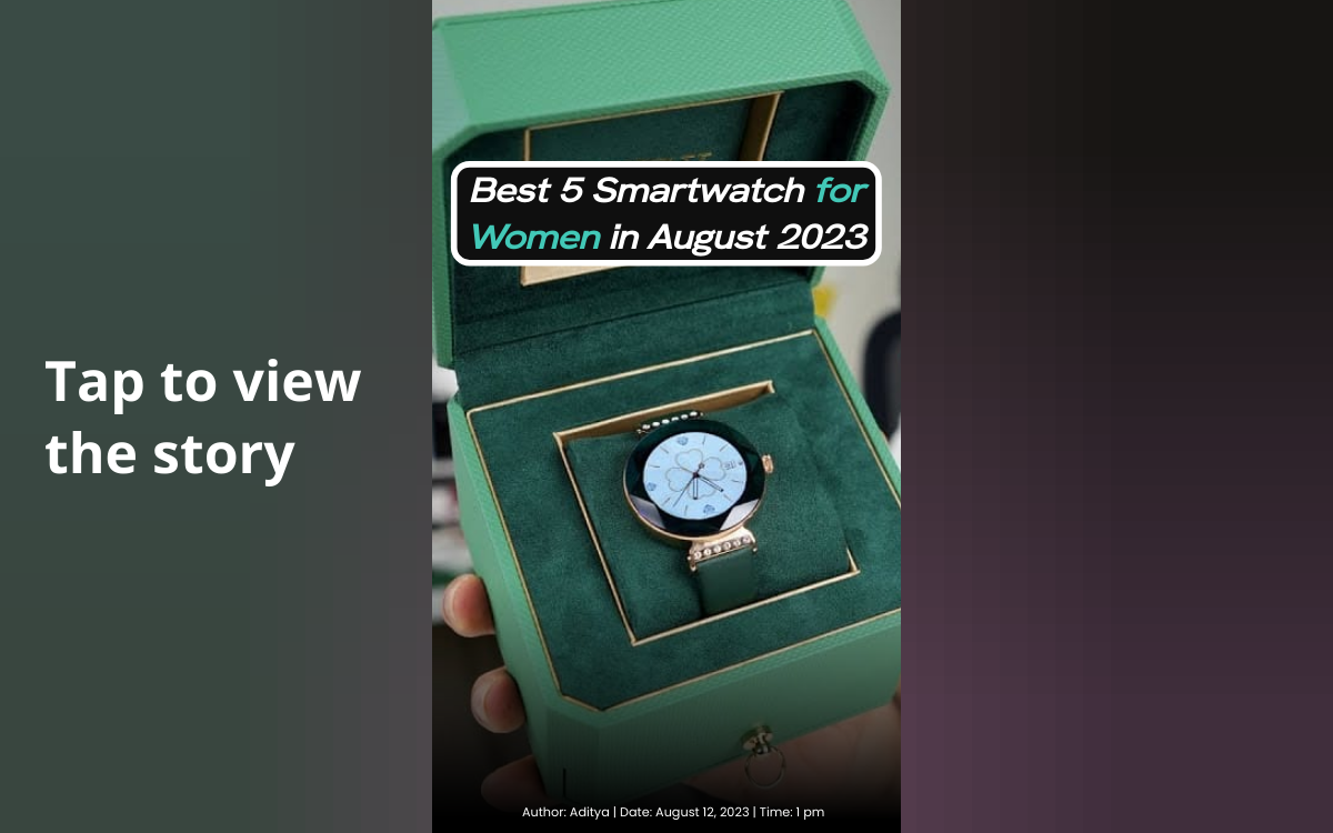 Best 5 Smartwatch for Women in August 2023 - Cashify