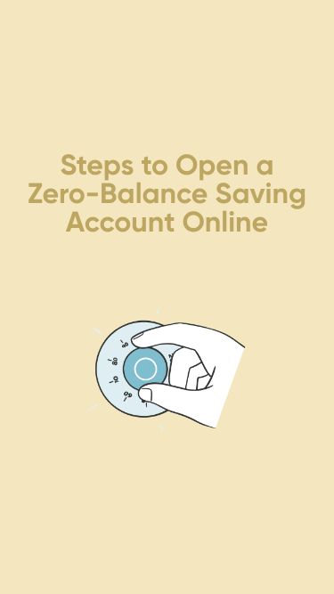 Opening a zero-balance savings account online
